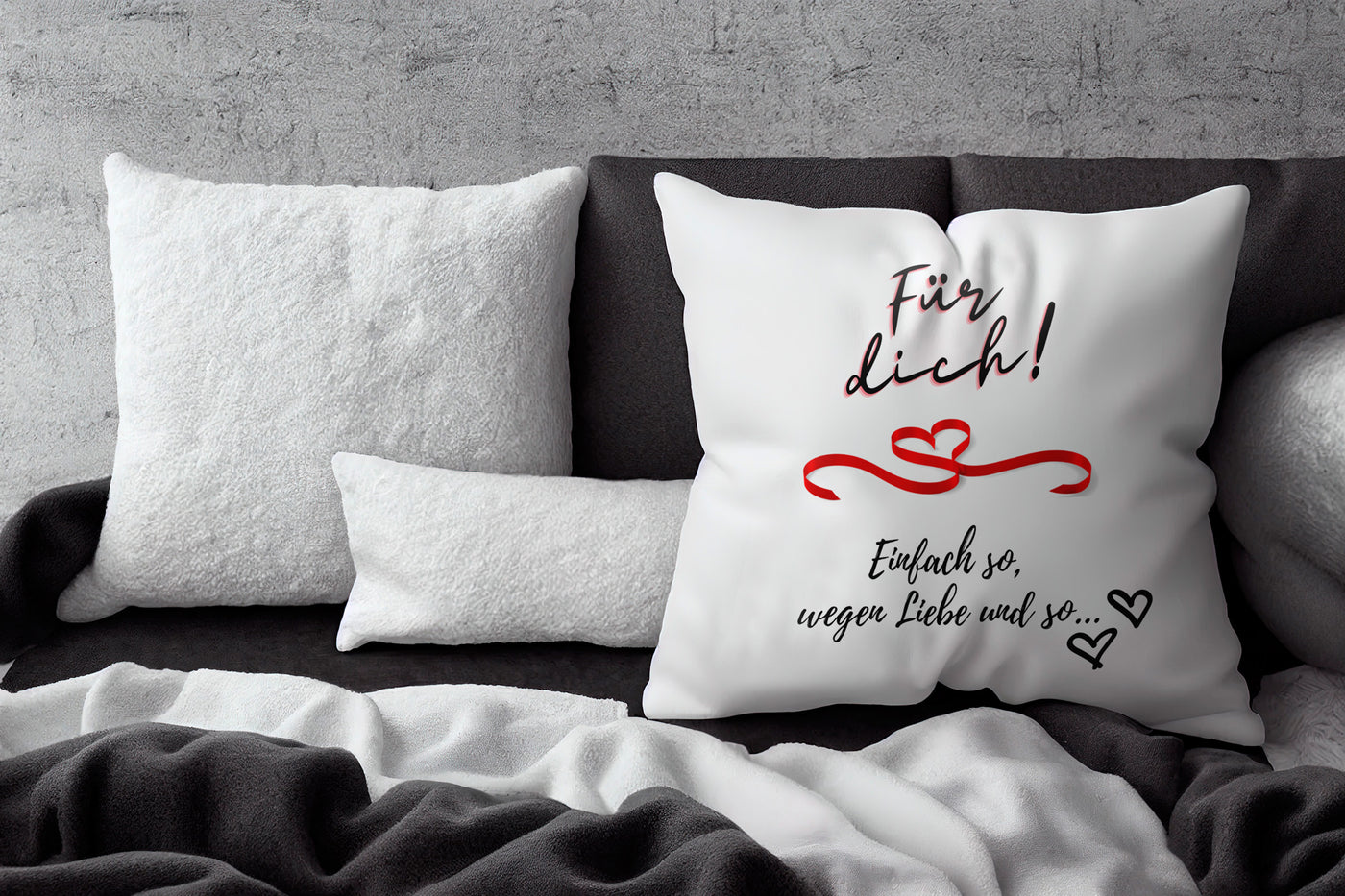 Kissen - Für dich wegen Liebe